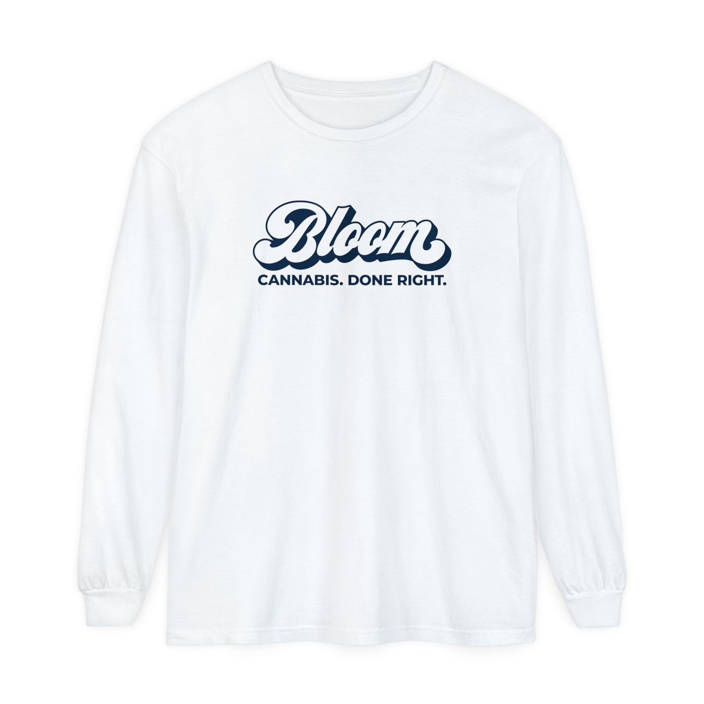 Cannabis Done Right Long Sleeve Shirt