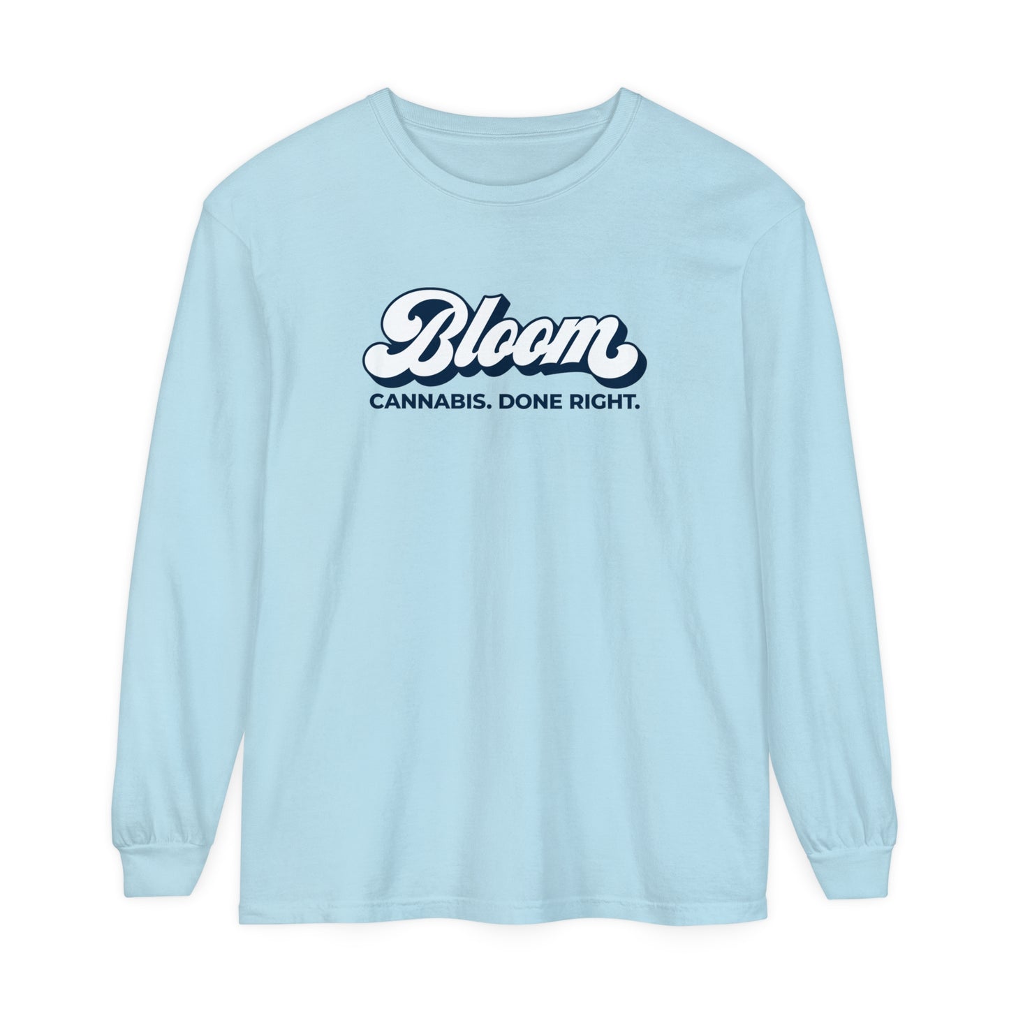 Cannabis Done Right Long Sleeve Shirt