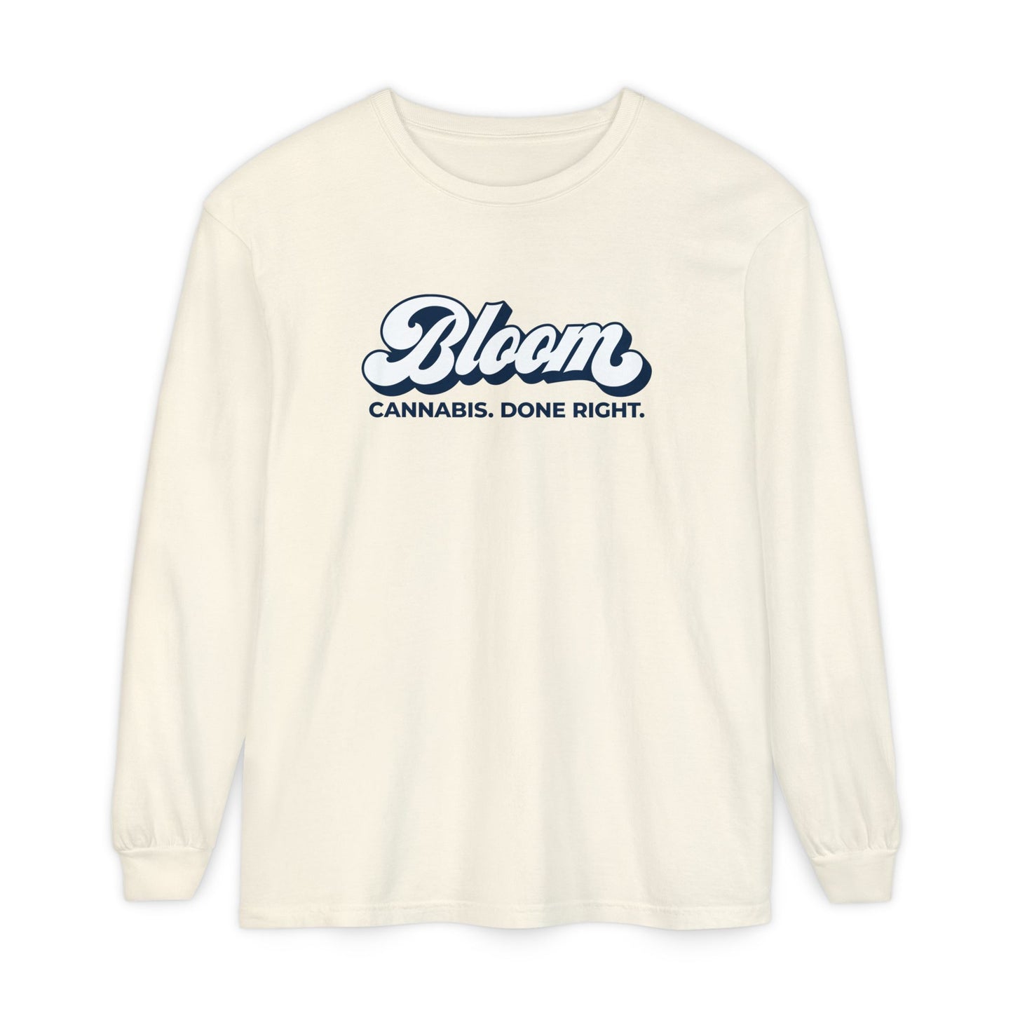 Cannabis Done Right Long Sleeve Shirt