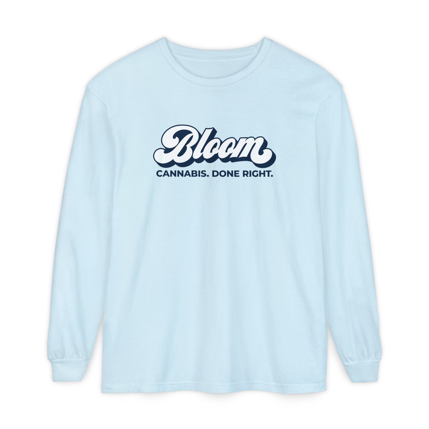 Cannabis Done Right Long Sleeve Shirt